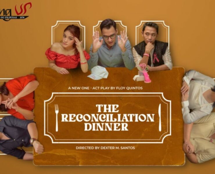 dulaang up the reconciliation dinner