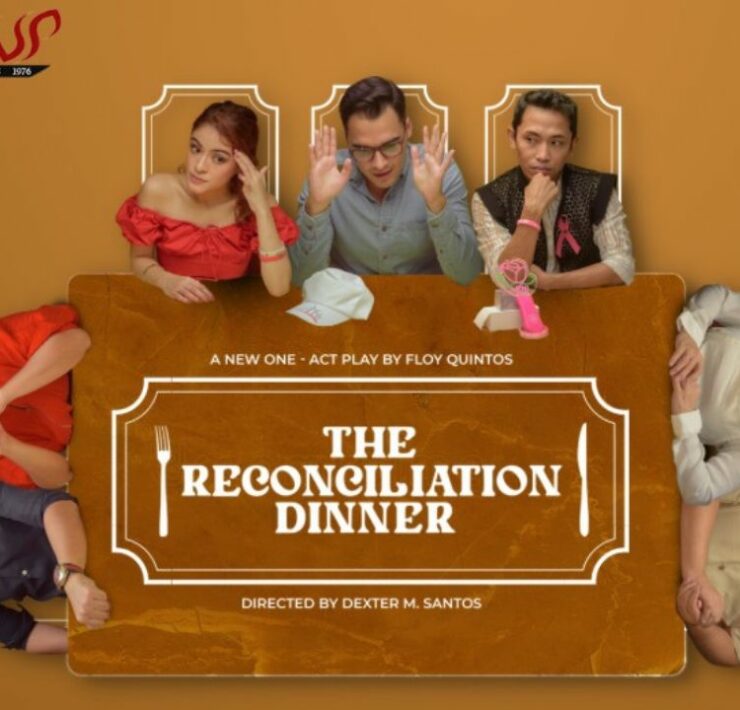 dulaang up the reconciliation dinner